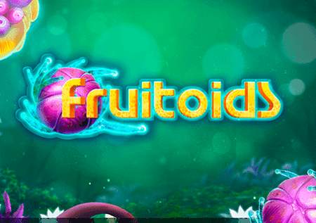 Fruitoids