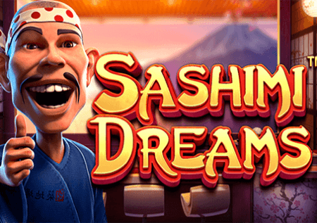 Sashimi Dreams